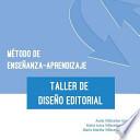 libro Metodo De Ensenanza Aprendizaje Del Taller De Diseno Editorial