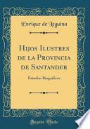 libro Hijos Ilustres De La Provincia De Santander
