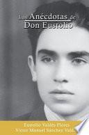libro Las Anécdotas De Don Eustolio