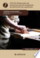 libro Elaboración De Soluciones Para La Instalación De Elementos De Carpintería. Mams0108