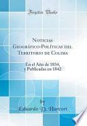 libro Noticias Geográfico Políticas Del Territorio De Colima