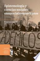 libro Epistemología Y Ciencias Sociales: Ensayos Latinoamericanos