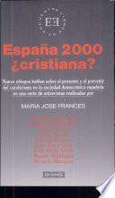 libro España 2000, ¿cristiana?