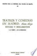 libro Teatros Y Comedias En Madrid, 1600 1650: Estudio Y Documentos