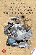 libro El Testamento Auténtico De Nostradamus
