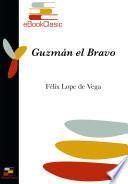 libro Guzmán El Bravo (anotado)