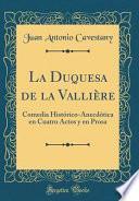 libro La Duquesa De La Vallière