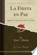 libro La Fiesta En Paz