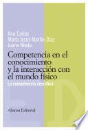 libro Competencias En El Conocimiento Y La Interacción Con El Mundo Físico