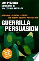libro Persuasión De Guerrilla