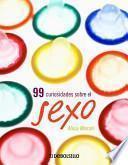 libro 99 Curiosidades Sobre El Sexo
