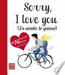 libro Sorry, I Love You (lo Siento, Te Quiero)