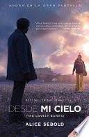 libro Desde Mi Cielo (movie Tie In Edition)
