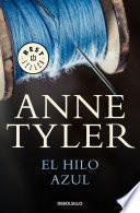 libro El Hilo Azul / A Spool Of Blue Thread