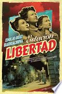 libro Estación Libertad