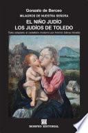 libro Milagros De Nuestra Señora: El Niño Judío. Los Judíos De Toledo (texto Adaptado Al Castellano Moderno Por Antonio Gálvez Alcaide)