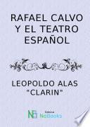 libro Rafael Calvo Y El Teatro Español