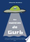 libro Sin Noticias De Gurb