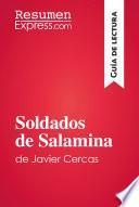 libro Soldados De Salamina De Javier Cercas (guía De Lectura)