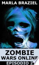 libro Zombie Wars Online: Episodio 2