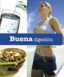 libro Buena Digestion / Eating Right For Good Digestion