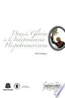 libro Días De Gloria En La Independencia Hispanoamericana
