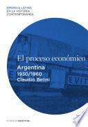 libro El Proceso Económico. Argentina (1930 1960)