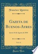 libro Gazeta De Buenos Ayres, Vol. 11