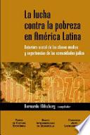 libro La Lucha Contra La Pobreza En América Latina