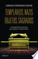 libro Templarios, Nazis Y Objetos Sagrados