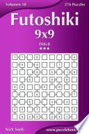 libro Futoshiki 9x9   Difícil   Volumen 10   276 Puzzles