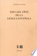 libro Los 1001 Años De La Lengua Española