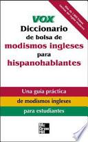 libro Vox Diccionario De Bolsa De Modismos Ingleses Para Hispanohablantes