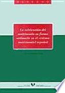 libro La Celebración Del Matrimonio En Forma Ordinaria En El Sistema Matrimonial Español