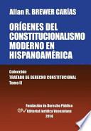 libro Origenes Del Constitucionalismo Moderno En Hispanoamerica. Colecci On Tratado De Derecho Constitucional