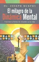 libro El Milagro De La Dinámica Mental