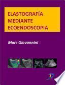 libro Elastografía Mediante Ecoendoscopia
