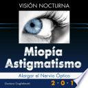 libro Miopía Y Astigmatismo   Visión Nocturna