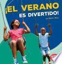 libro El Verano Es Divertido! (summer Is Fun!)