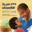 libro Un Pez Para Alimentar (a Fish To Feed)
