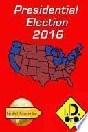 libro 2016 Presidential Election (edicion En Español)