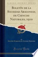 libro Boletín De La Sociedad Aragonesa De Ciencias Naturales, 1910, Vol. 9 (classic Reprint)
