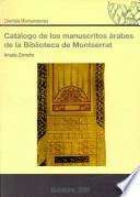 libro Catálogo De Manuscritos árabes De La Biblioteca De Montserrat