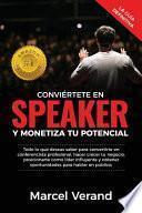 libro Conviértete En Speaker Y Monetiza Tu Potencial
