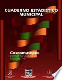 libro Coscomatepec Estado De Veracruz. Cuaderno Estadístico Municipal 1997