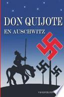 libro Don Quijote En Auschwitz