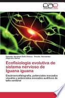 libro Ecofisiología Evolutiva De Sistema Nervioso De Iguana Iguana