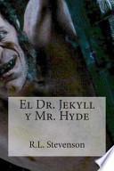 libro El Dr. Jekyll Y Mr. Hyde