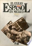 libro El Exilio Español En México, 1939 1982