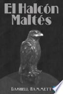 libro El Halcón Maltés